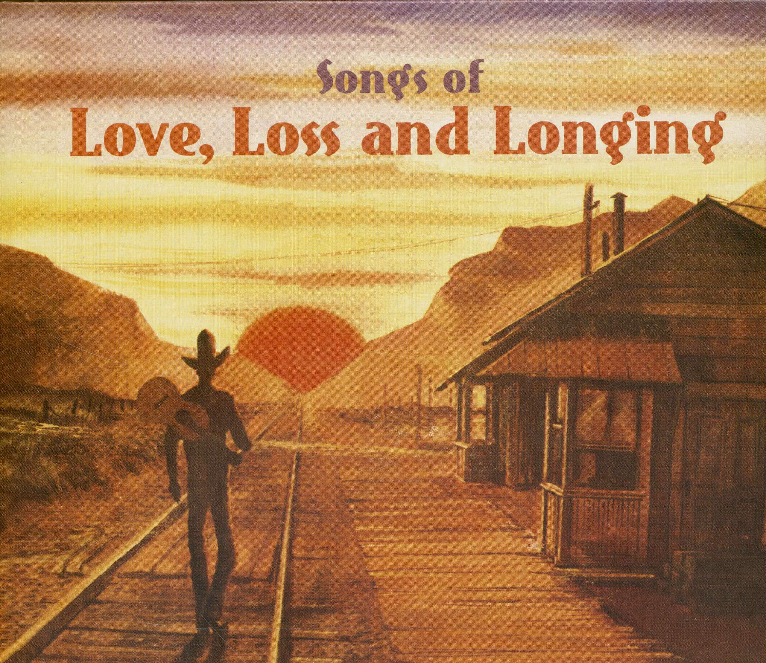 Songs Of Love, Loss And Longing (CD) Pop