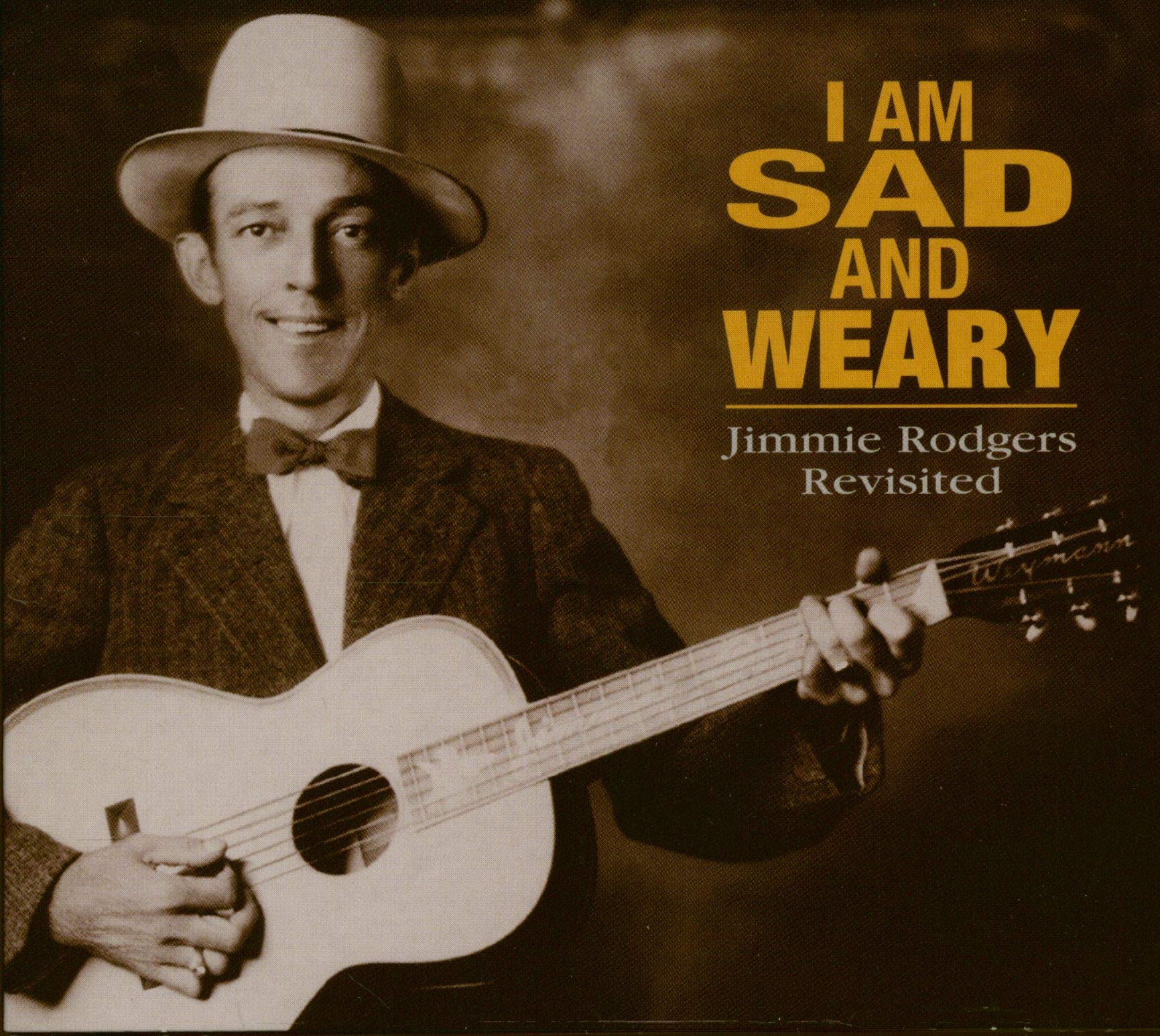 Am I Sad And Weary - Various - Jimmie Rodgers Revisited (CD) Pop