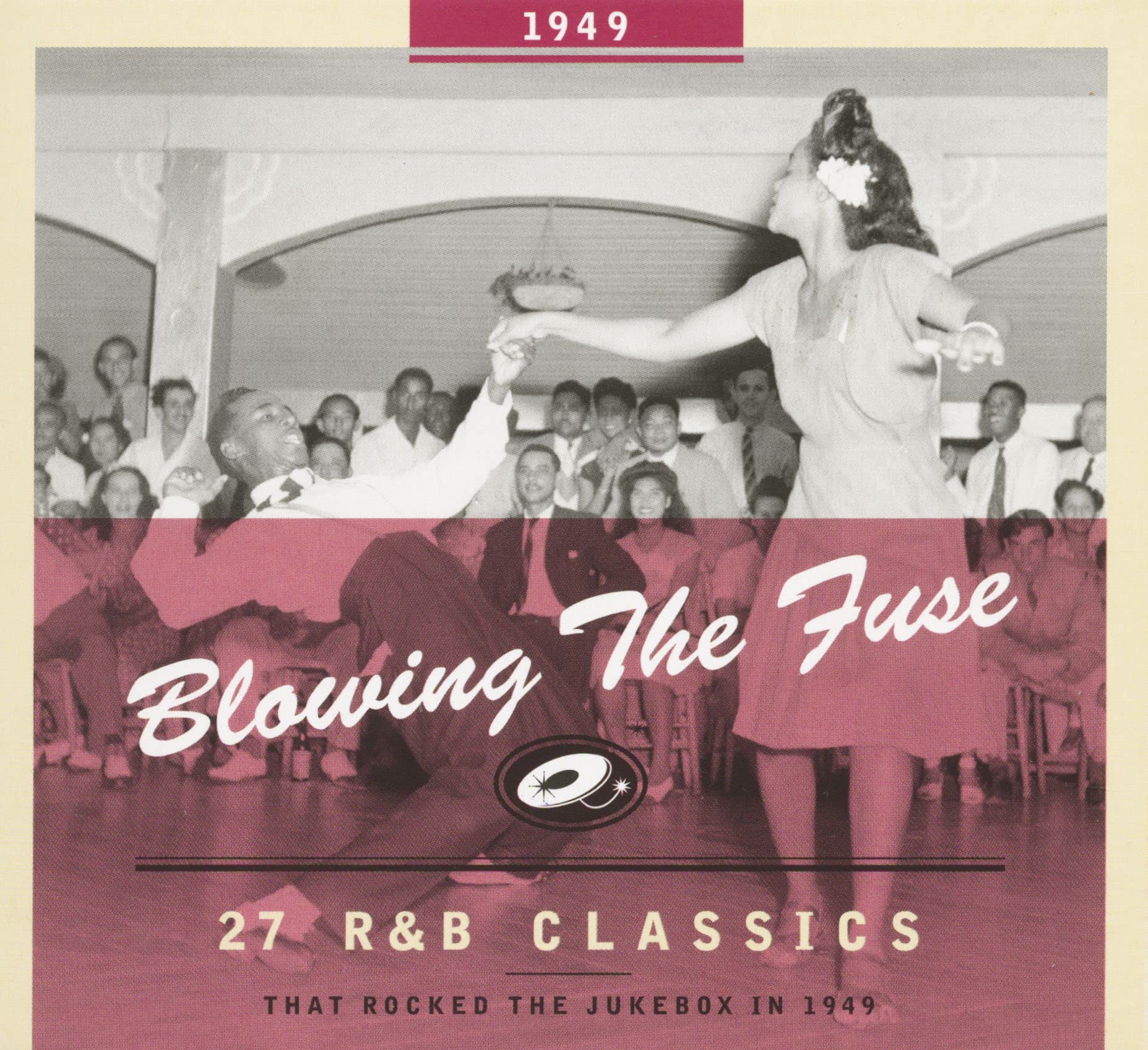 Blowing The Fuse 1949-Classics That Rocked The Ju cd
