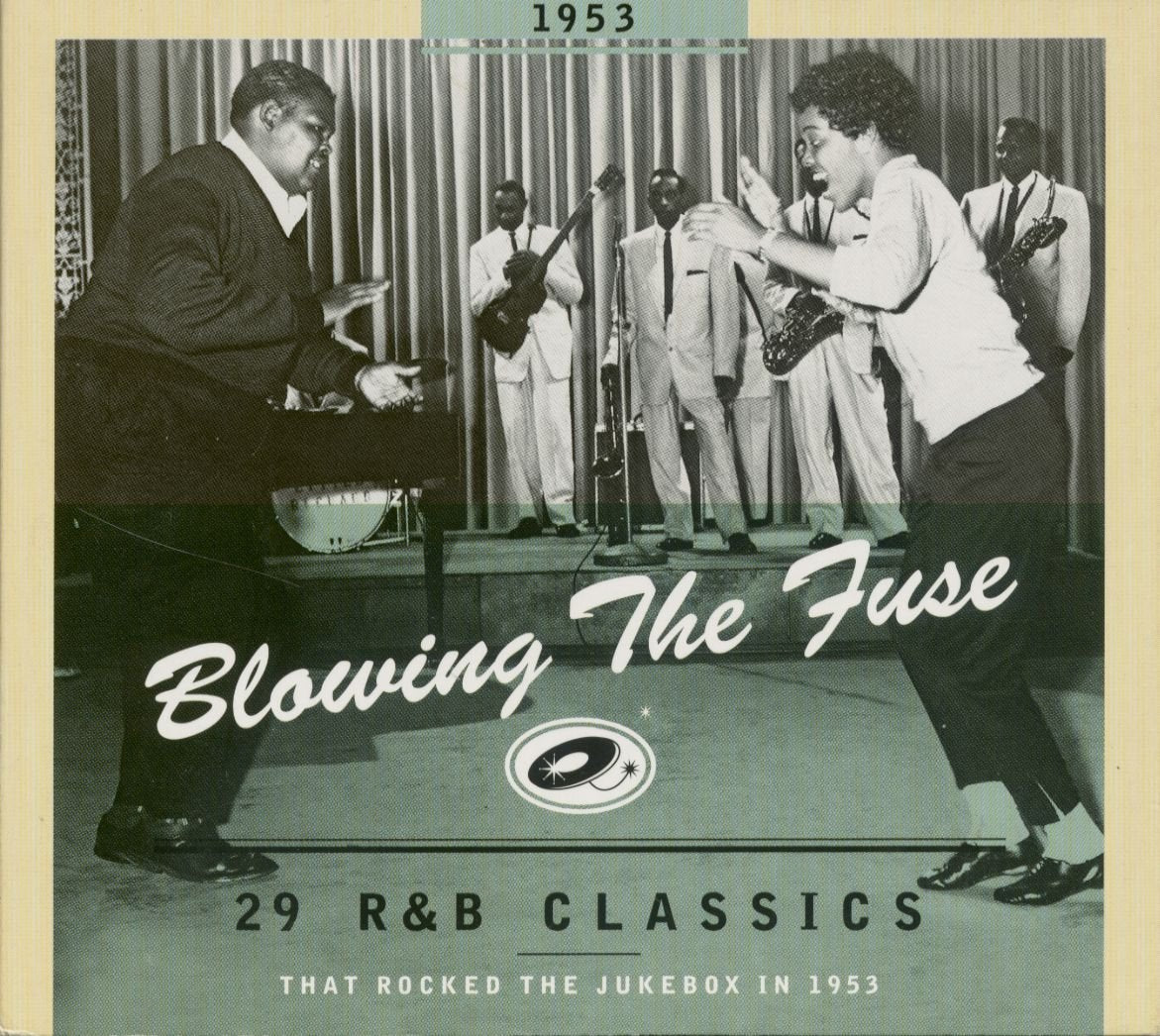 Blowing The Fuse 1953-Classics That Rocked The Ju Pop