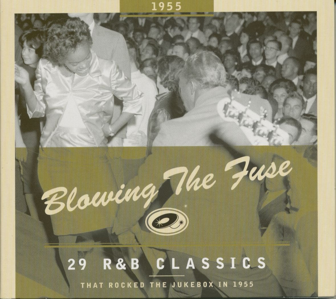 Blowing The Fuse 1955-Classics That Rocked The Ju Pop