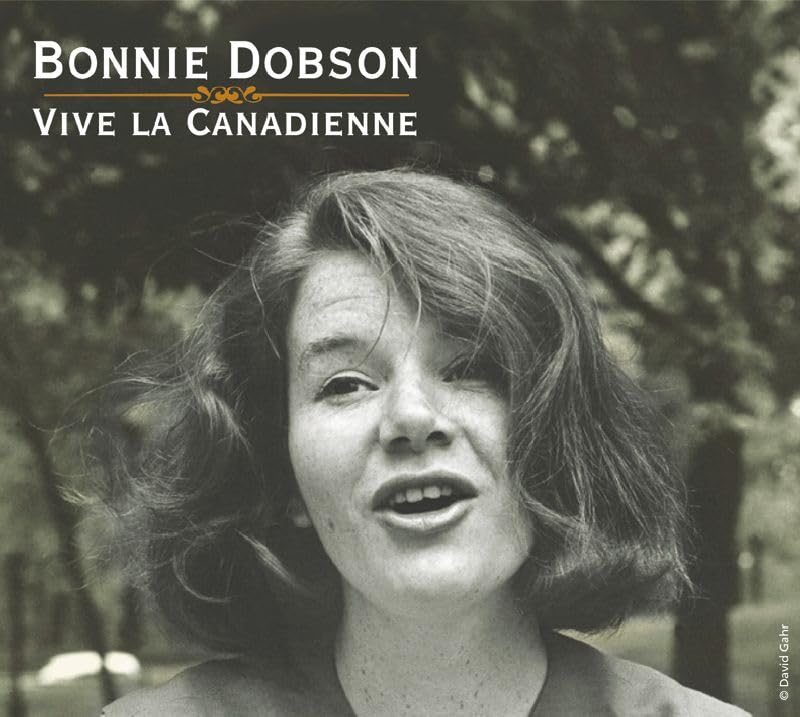 Product Image: Bonnie Dobson - Viva La Canadienne