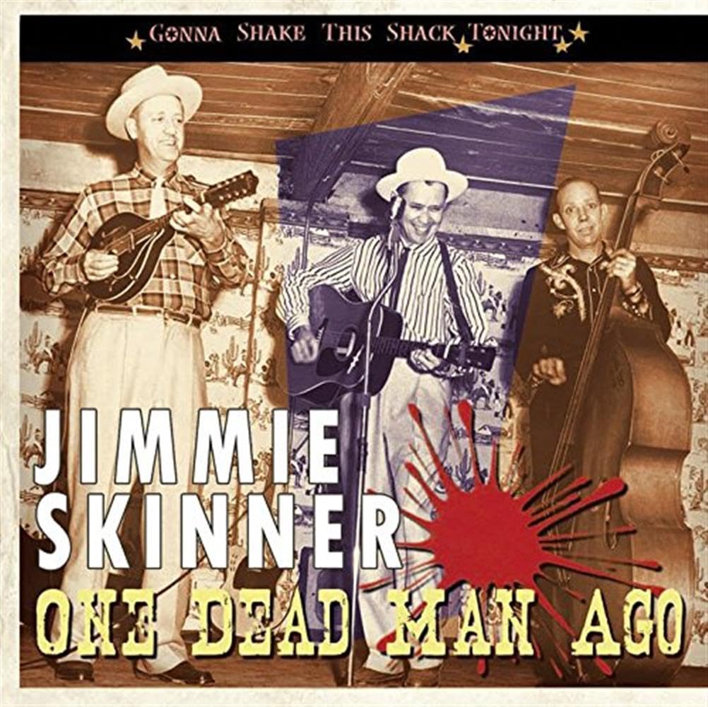 One Dead Man Ago - Gonna Shake This Shack Tonight Pop