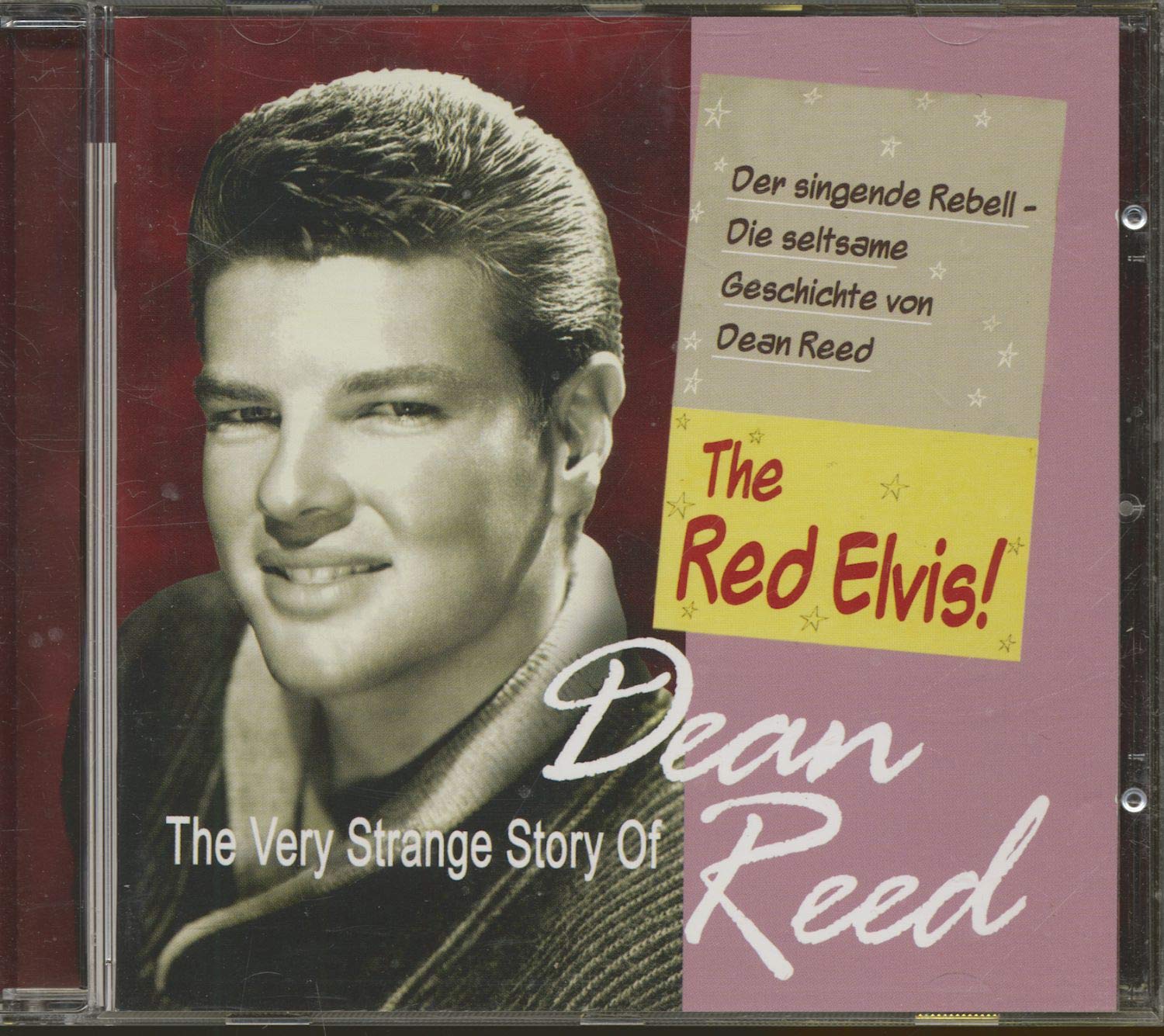 The Very Strange Story of Dean Reed - the Red Elvis! cd