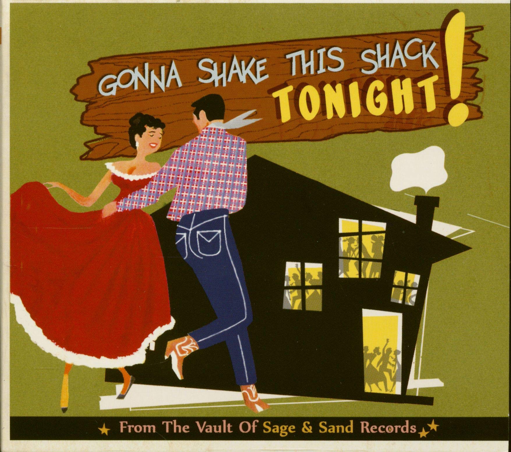 Gonna Shake This Shack Tonight! Vol.2 - From The Vaults Of Sage & Sand Records (CD) Pop