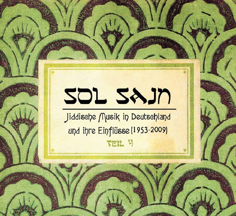 Sol Sayn Vol.4 Jiddische Musik in Deutschland Pop