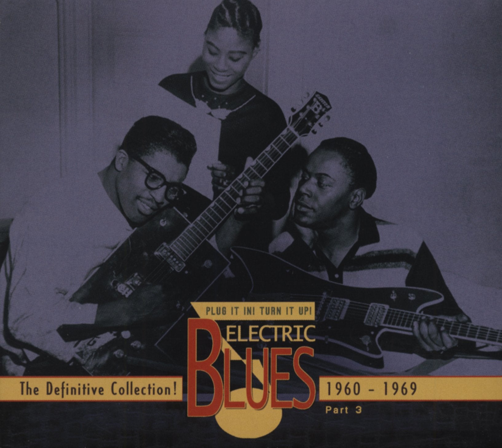 Vol.3 Electric Blues 1960 - 1969 (3-CD) Blues