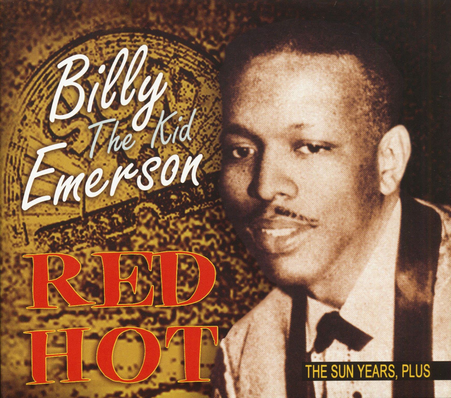 RED HOT - THE SUN YEARS      D Blues