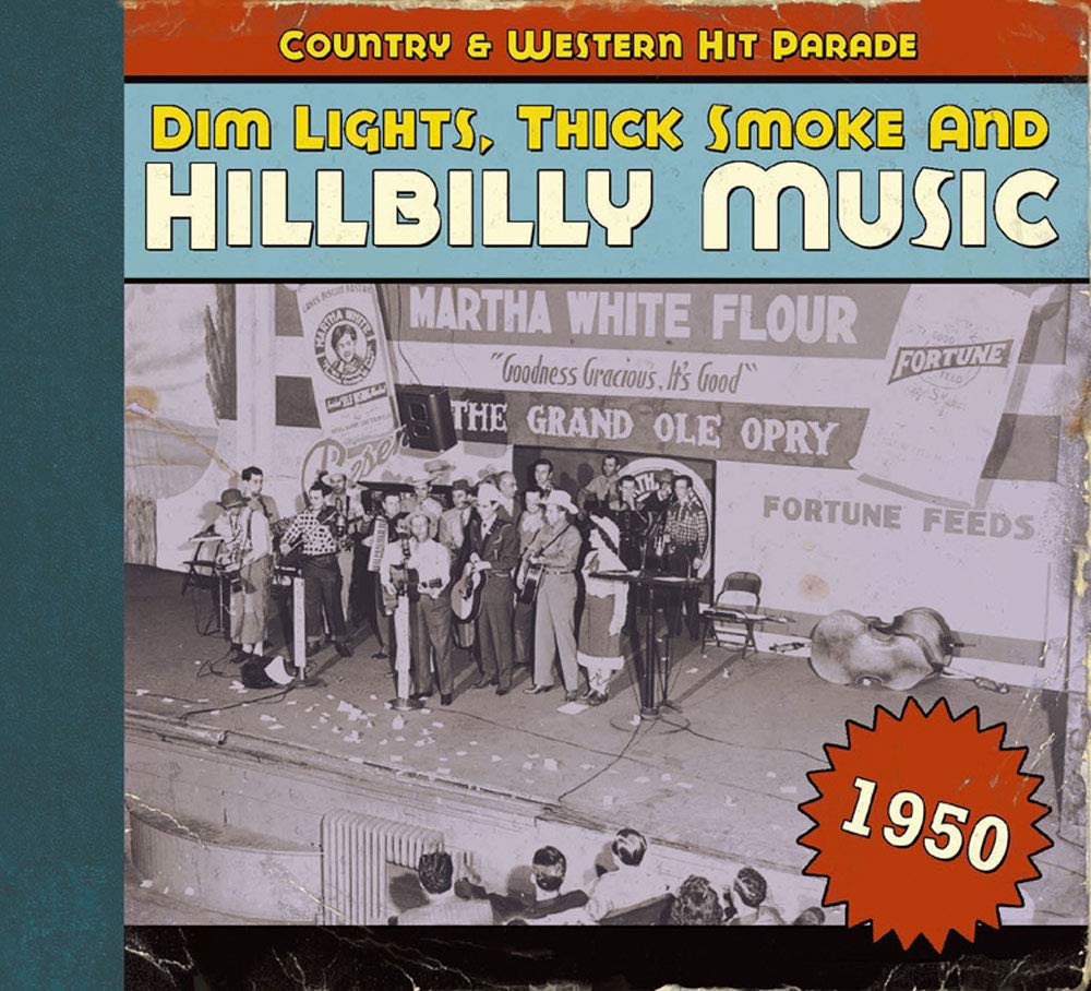 Dim Lights,Thick Smoke And Hillbilly Music 1950 Pop