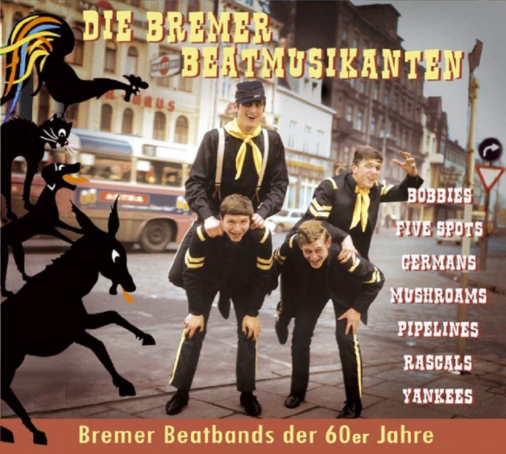 Die Bremer Beatmusikanten-Bremer Beatbands der.. Rock