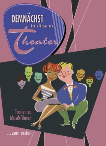 Demnächst in diesem Theater...zum ersten Films
