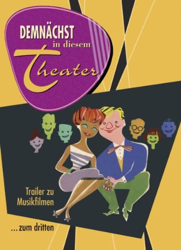 Demnächst in diesem Theater...zum dritten Music