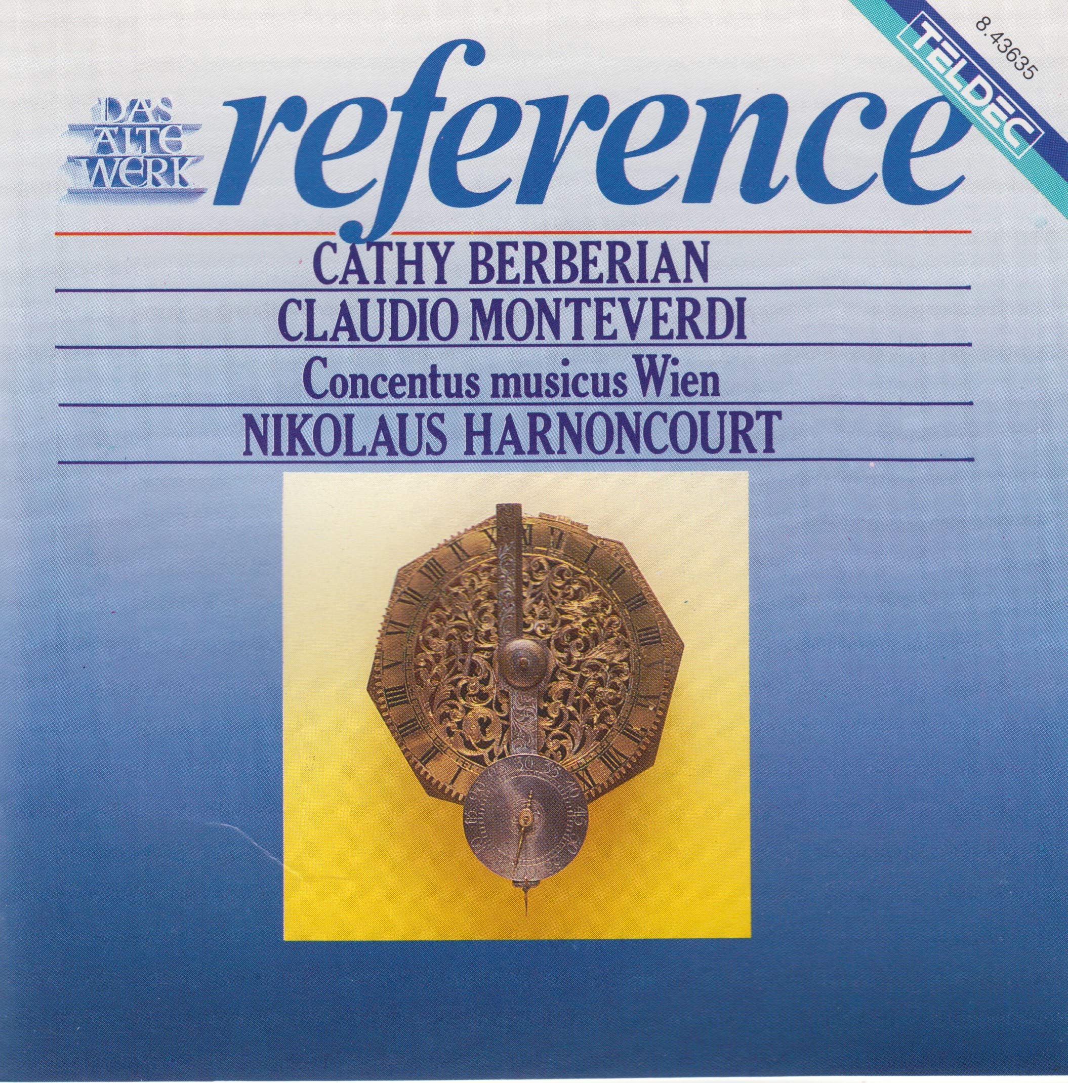 CATHY BERBERIAN singt/sings CLAUDIO MONTEVERDI Concentus musicus Wien HARNONCOURT (reference TELDEC) Music