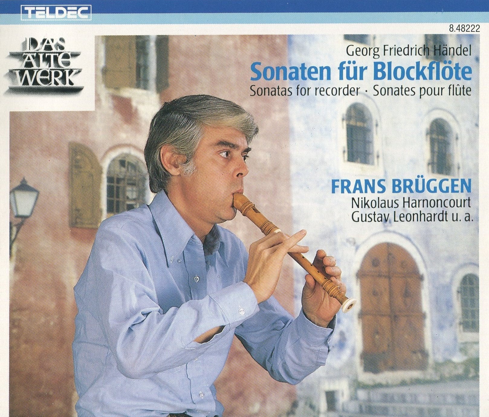 HANDEL - SONATES POUR FLUTE - SONATEN FUR BLOCKFLOTE - FRANS BRUGGEN, NIKOLAUS HARNONCOURT, GUSTAV LEONHARDT Music