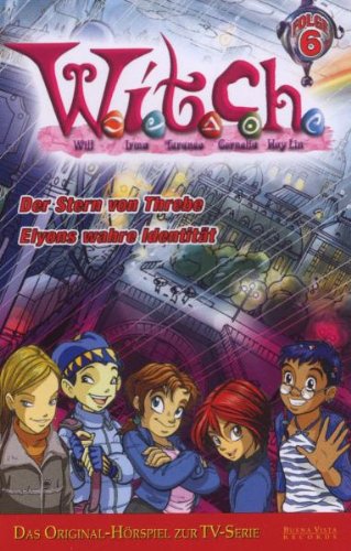W. I. T. C. H. , 6: Der Stern von Threbe und Elyons wahre Identität Children & Young People
