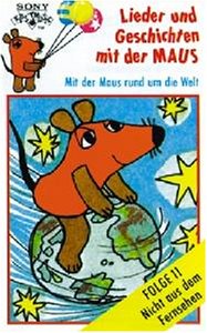 Lieder und Geschichten mit der Maus, Folge 11: Mit der Maus Rund Um die Welt Music for Children