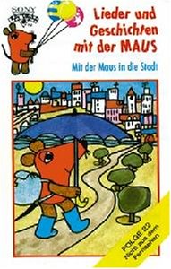 Mit der Maus in die Stadt Music for Children
