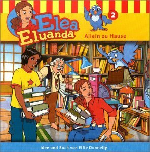 Elea Eluanda - Folge 2: Allein zu Hause Music for Children