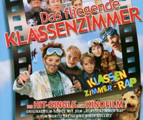 Das fliegende Klassenzimmer: Klassenzimmer-Rap - Die Hit-Single zum Kinofilm Music for Children