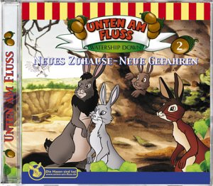 Unten am Fluss - Folge 2: Neues Zuhause - Neue Gefahren Music for Children