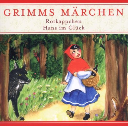 Rotkäppchen/Hans Im Glück Children & Young People Audio Books