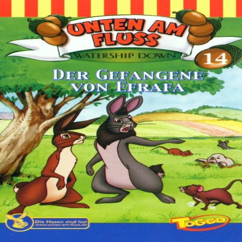 Unten am Fluß - Folge 14: der Gefangene Von Efrafa Music for Children