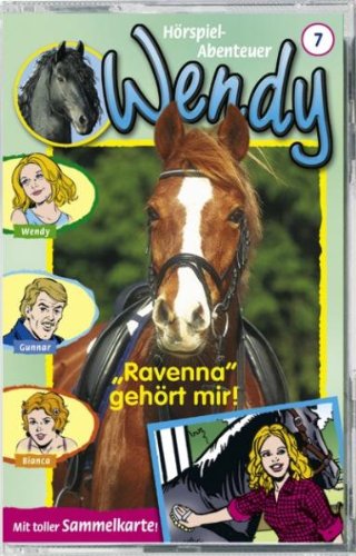Wendy - Folge 7: Ravenna gehoert mir Music for Children
