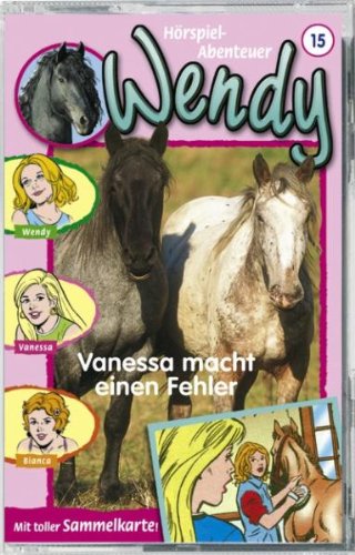Wendy - Folge 15: Vanessa macht einen Fehler Music for Children