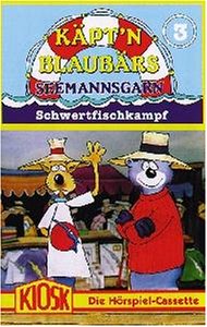 Käpt'n Blaubärs Seemannsgarn Folge 3: Schwertfischkampf Music for Children
