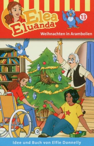 Elea Eluanda 13 - Weihnachten in Arambolien Other music genres