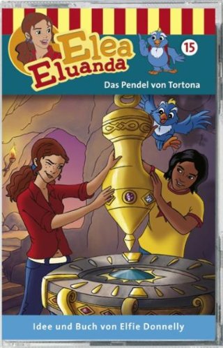 Elea Eluanda 15 - Das Pendel Von Tortona cd