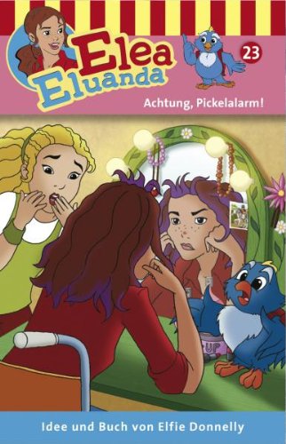 Elea Eluanda 23 - Achtung, Pickelalarm Children & Young People