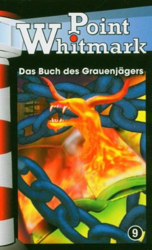 Point Whitmark, Folge 9: Das Buch des Grauenjägers Children & Young People