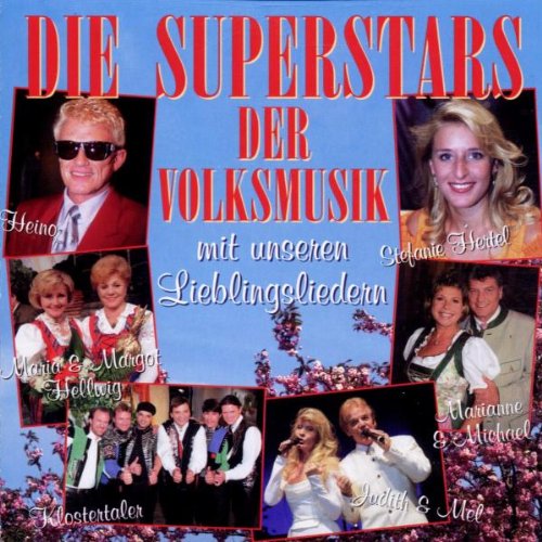 Superstars d.Volksmusik mit.. German Schlager & Volksmusik