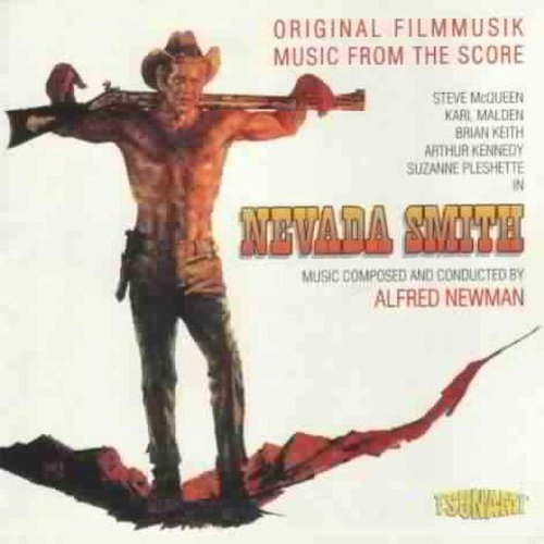 Nevada Smith: Music From The Score Soundtracks & Musicals