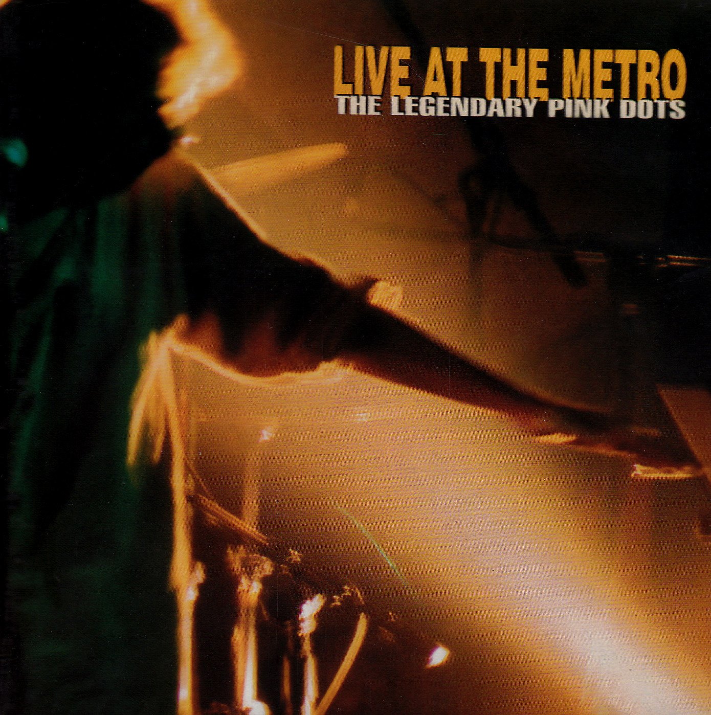Live at the Metro The legendary pink dots Alternative & Indie