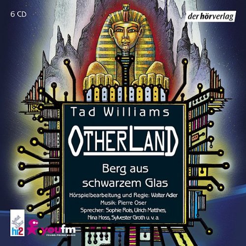 Otherland 3 - Berg aus schwarzem Glas Radio Plays