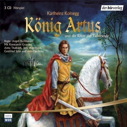 König Artus U.d.Ritter der Tafelrunde Radio Plays
