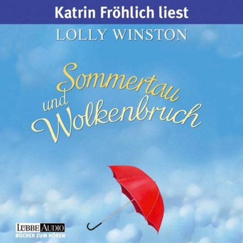Sommertau und Wolkenbruch Music