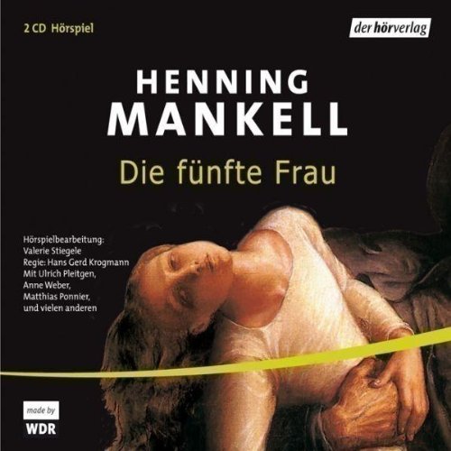 Die Fünfte Frau Radio Plays