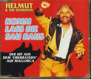 Komm Lass die Sau Raus Pop