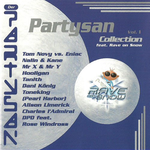 Partysan Comp.Feat.Rave on S Dance & Electronic