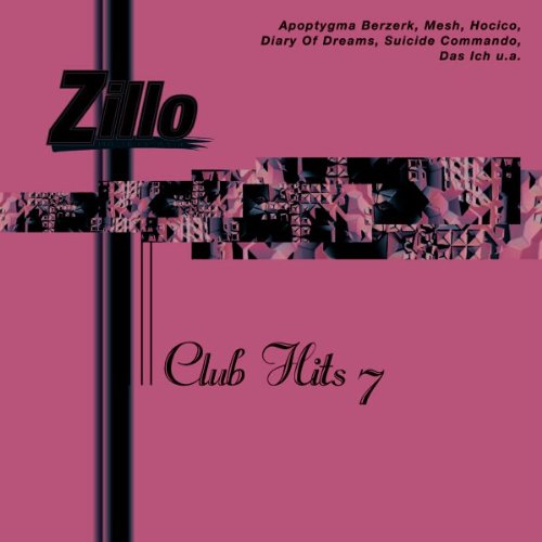 Zillo-Club Hits Vol.7 Alternative & Indie