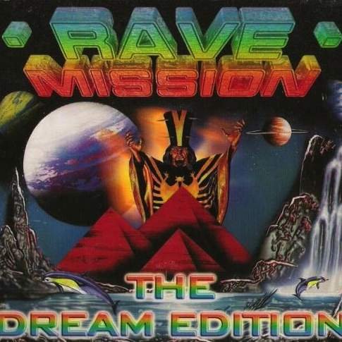 Rave Mission-the Dream Editi Pop