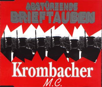 Abstürzende Brieftauben / Krombacher M.C. Rock