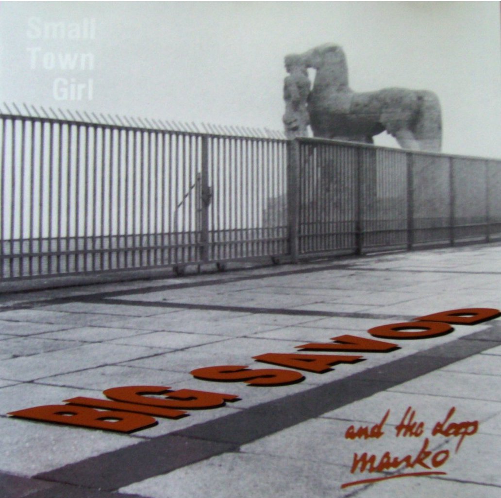 Product Image: Small town girl (1992, & The Deep Manko)