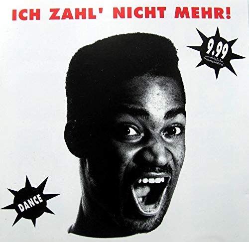 Dance - Ich zahl nicht mehr ! Blues