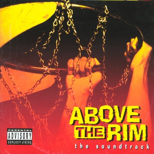 Above the Rim-the Soundtrack Rap & Hip-Hop