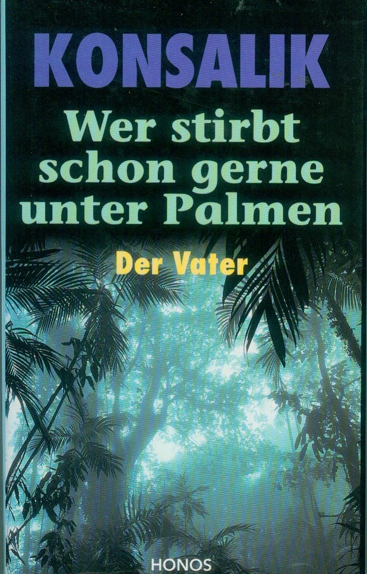 Wer stirbt schon gerne unter Palmen Contemporary literature