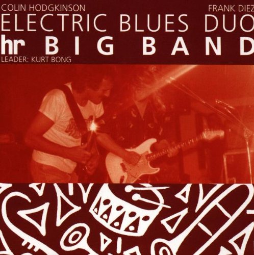 Electric Blues Duo & HR Big Band Blues